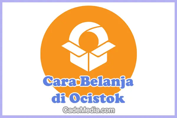 Cara Belanja di Ocistok