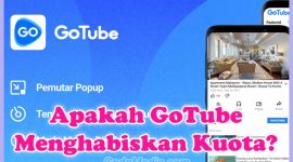 Penjelasan Mengenai Apakah GoTube Menghabiskan Kuota Data Internet atau tidak