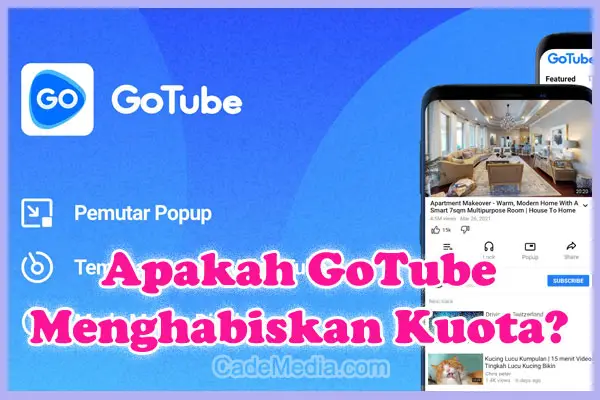 Penjelasan Mengenai Apakah GoTube Menghabiskan Kuota Data Internet atau tidak