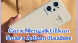 Cara Mengaktifkan Suara Adzan di HP Realme