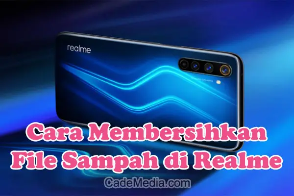 Cara Membersihkan File Sampah di HP Realme