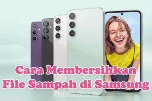 Cara Membersihkan File Sampah di HP Samsung A20s, A11, A04, A14, A02, J2 Prime