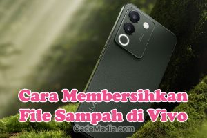 Cara Membersihkan File Sampah di HP Vivo