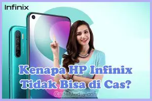 Penyebab Kenapa HP Infinix Tidak Bisa di Cas dan Cara Mengatasinya