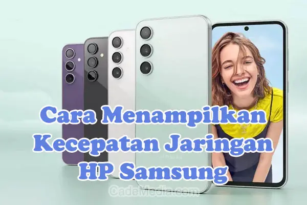 Cara Menampilkan Kecepatan Jaringan Internet di HP Samsung A23, A32, A05, A51, A04