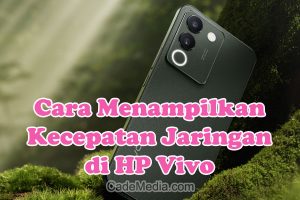 Cara Menampilkan Kecepatan Jaringan Internet di HP Vivo V20, V21, Y12S, Y16, Y20, Y12, Y15, Y20s