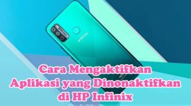 Cara Mengaktifkan Aplikasi yang Dinonaktifkan di HP Infinix