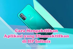 Cara Mengaktifkan Aplikasi yang Dinonaktifkan di HP Infinix