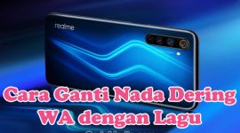 Cara Mengganti Nada Dering WA dengan Lagu di HP Realme